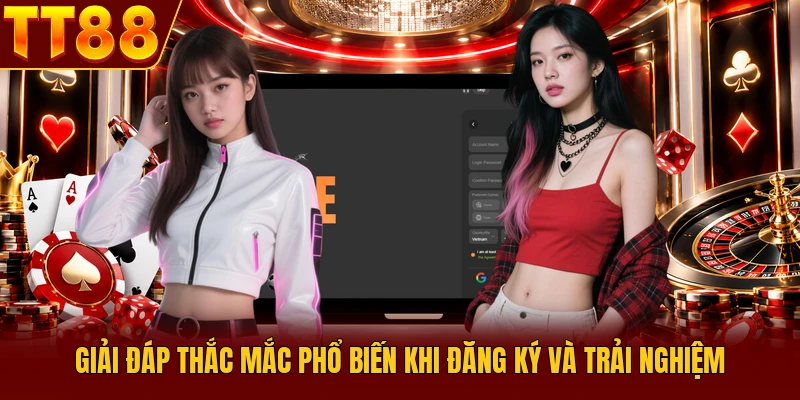 Đăng Ký TT88 Hướng Dẫn Tạo Tài Khoản Cho Thành Viên Mới 4 Giải đáp thắc mắc phổ biến khi đăng ký và trải nghiệm