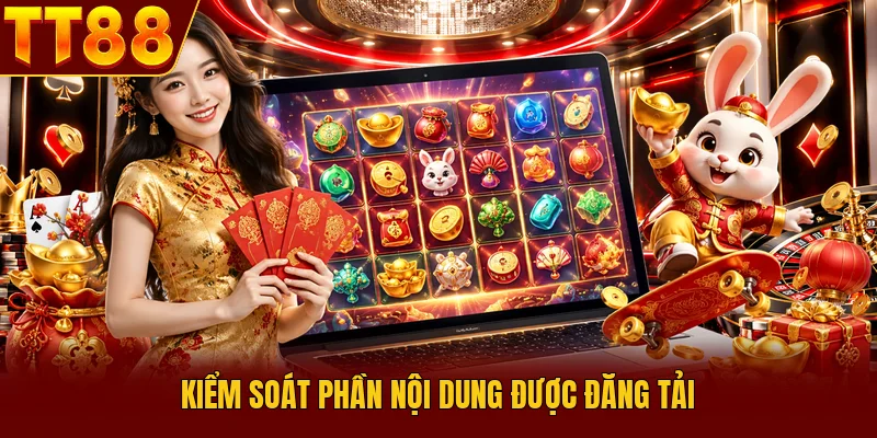 Kiểm soát phần nội dung được đăng tải