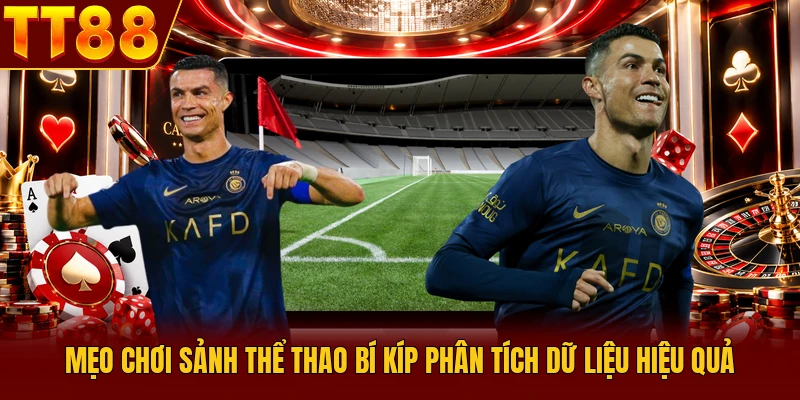 Mẹo Chơi Sảnh Thể Thao Bí Kíp Phân Tích Dữ Liệu Hiệu Quả