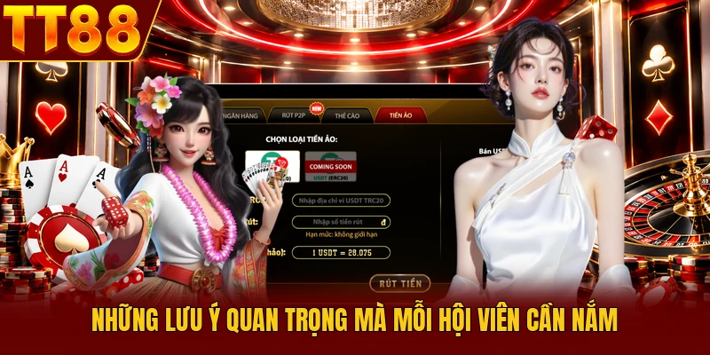Nạp Tiền TT88 Nhanh Chóng Và An Toàn Nhất Hiện Nay 4 Những lưu ý quan trọng mà mỗi hội viên cần nắm